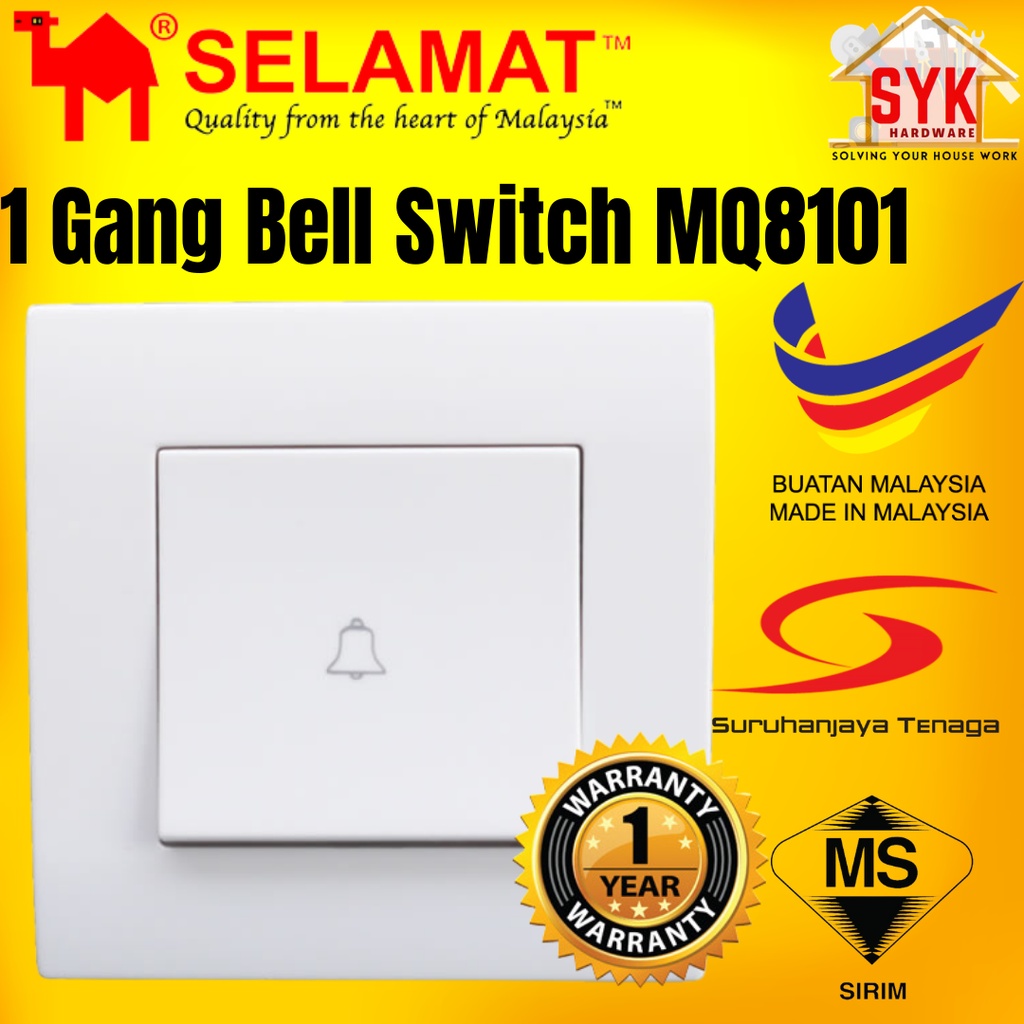 SYK SELAMAT MQ8101 1 Gang 16A 250V Door Bell Switch Socket Doorbell Cover Loceng Rumah Loceng Pintu 門鈴
