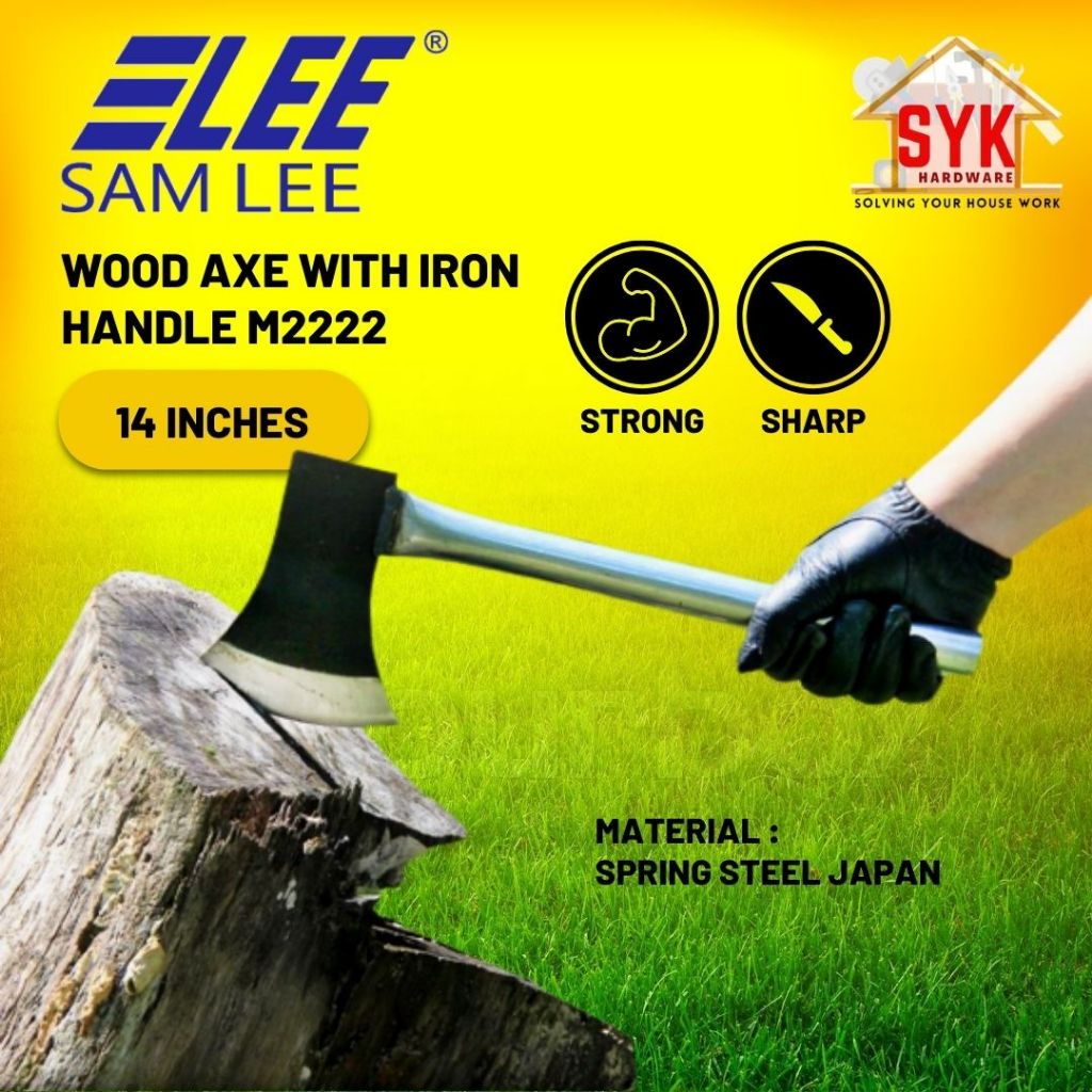 SYK Samlee A0801 14 Inch Wood Axe High Quality Steel With Iron Handle Gardening Tools Memotong Dahan Pokok Kayu