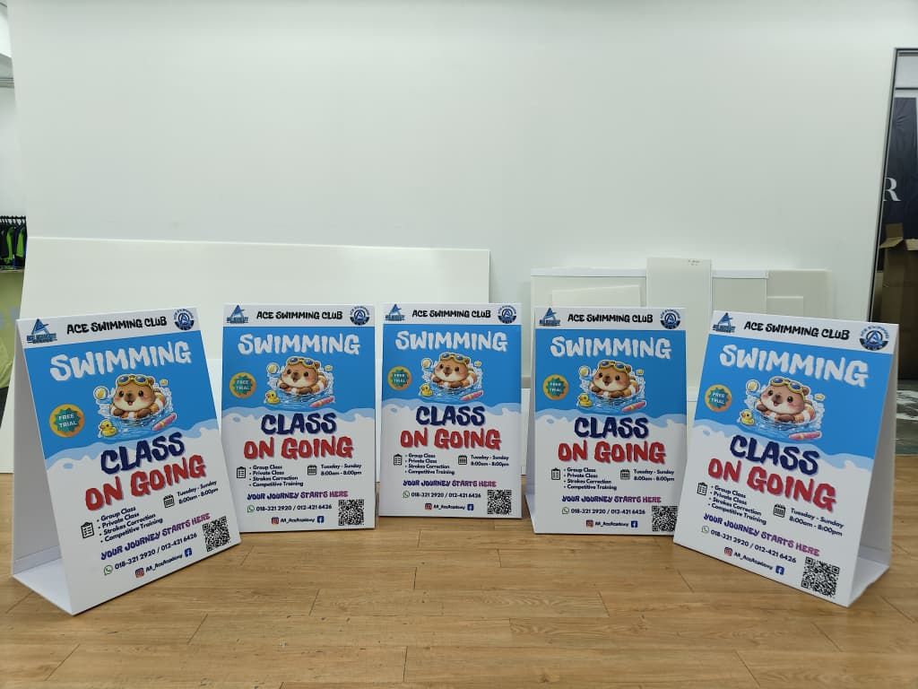 Print PP Hollow A Board Stand for ACE  Swimming club At Bukit jalil, KL | Marketing Display | Event Setup | Signage Board | Visual Merchandising