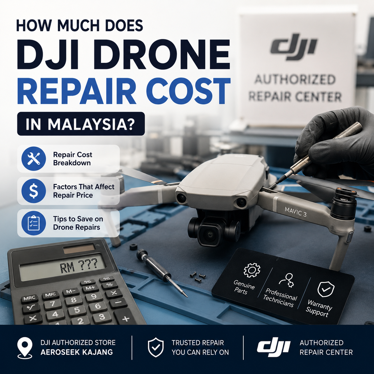 💰 How Much Does DJI Drone Repair Cost in Malaysia? 