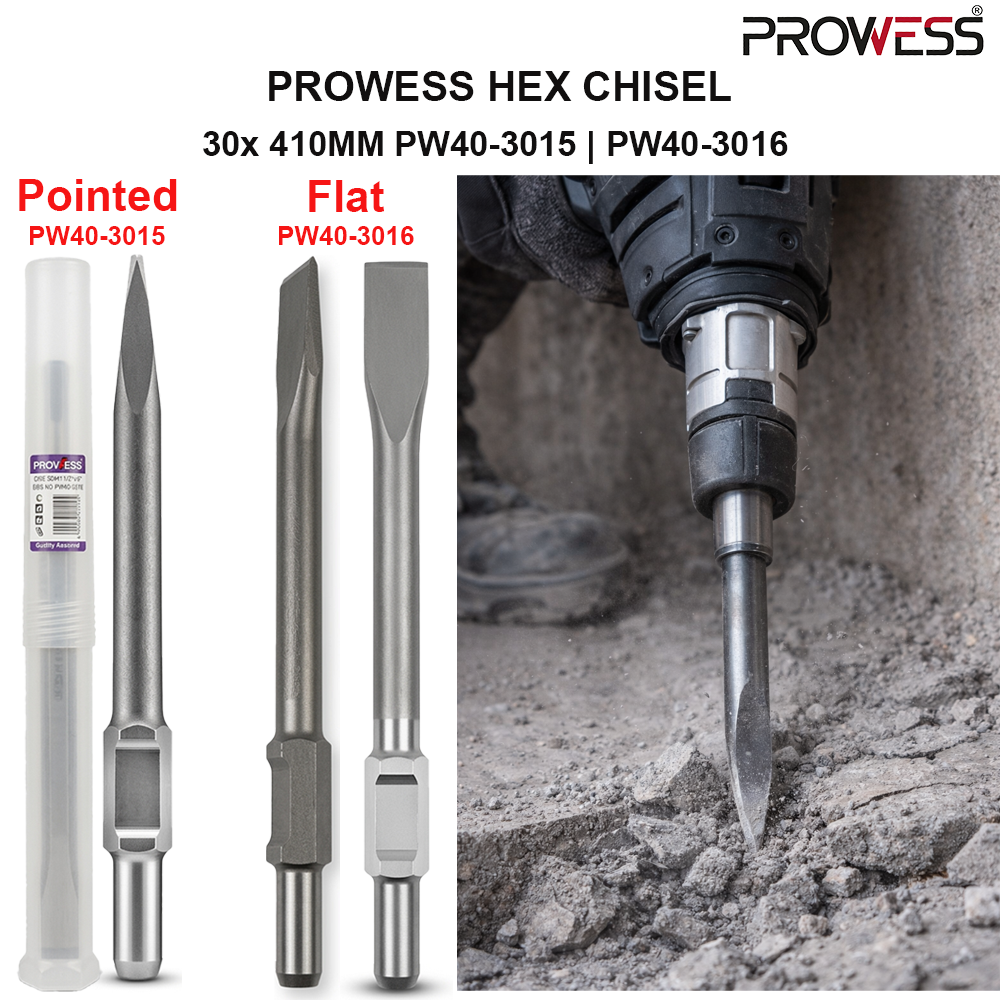 PROWESS HEX CHISEL | HEX DEMOLITION CHISEL | PROFESSIONAL CONCRETE BREAKER CHISEL 30x 410MM ( PW40-3015 | PW40-3016 )