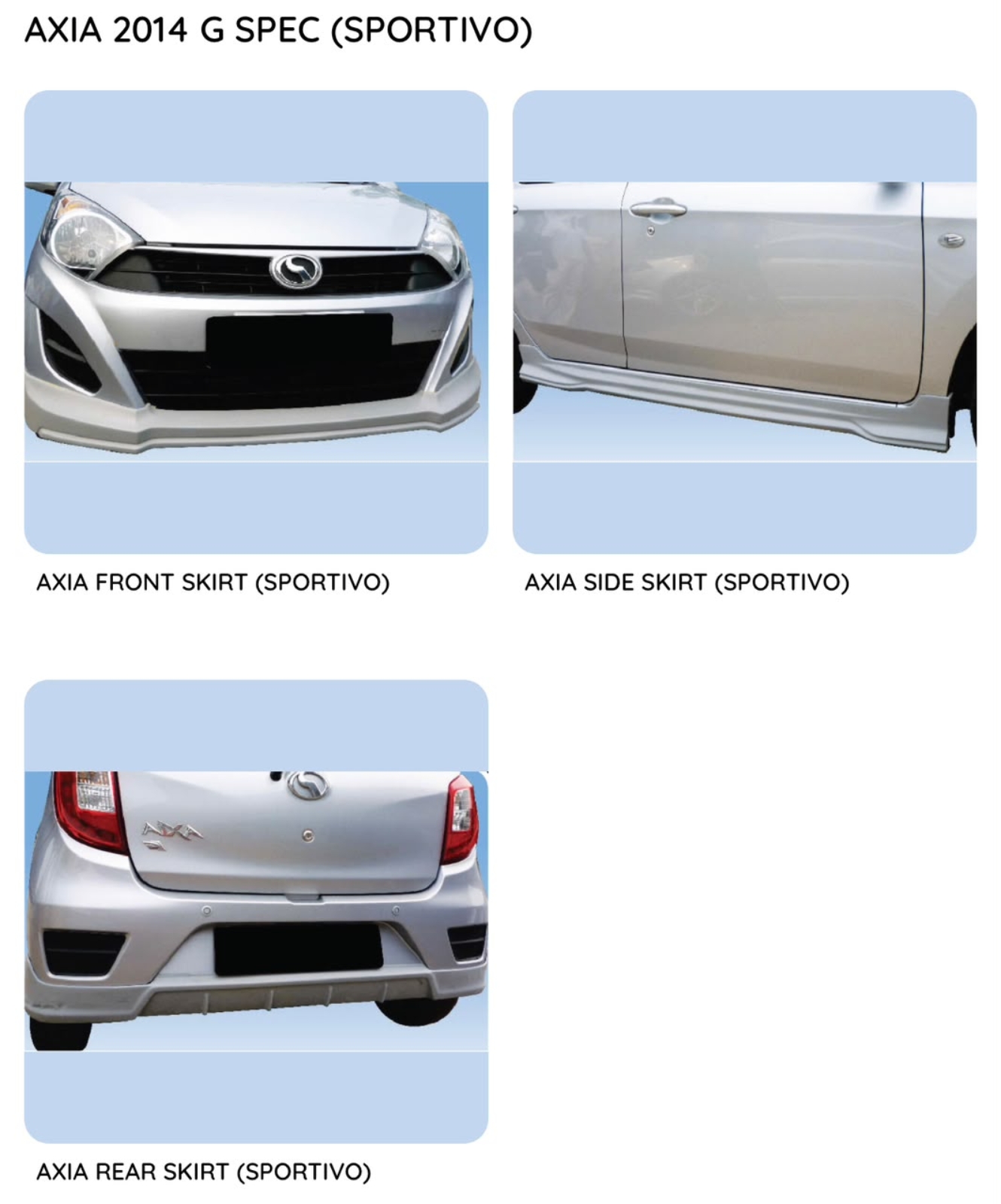 Axia 14 Gspec Sportivo Bodykit