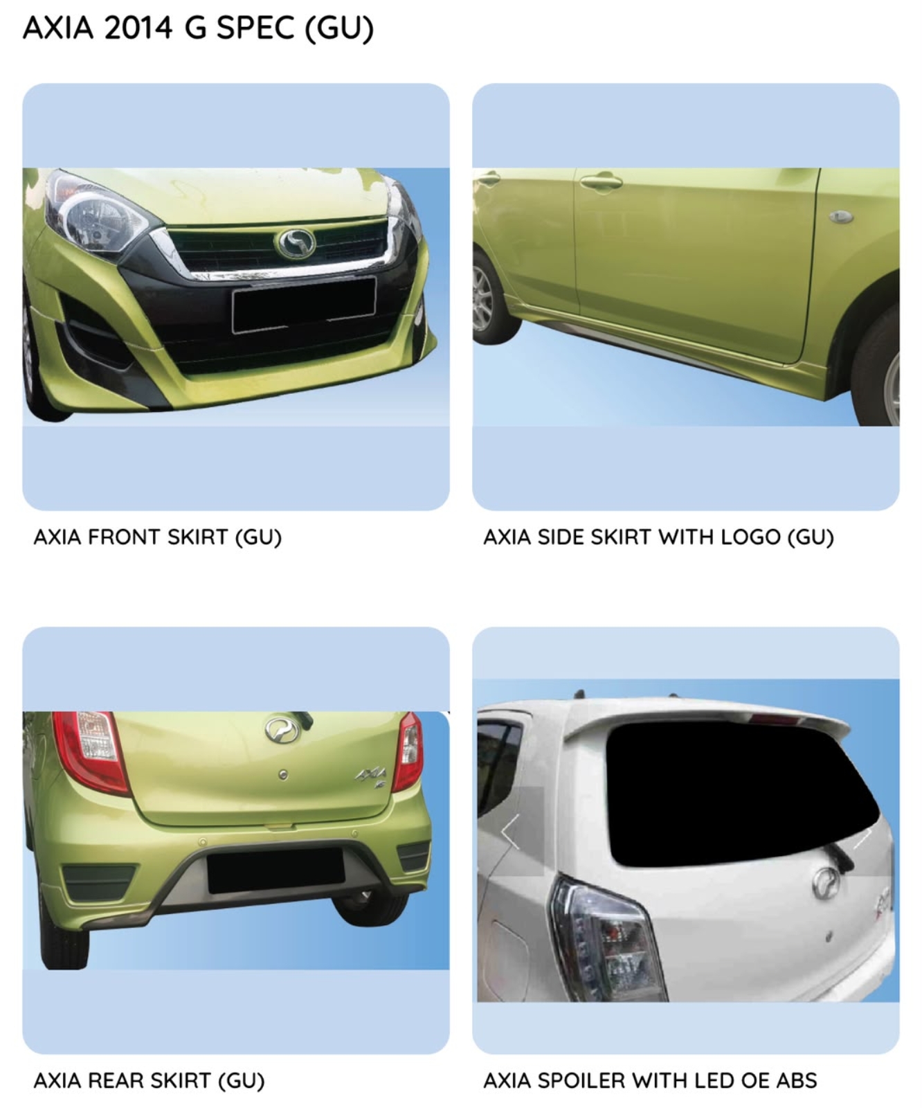 Axia 14 Gspec Gear up bodykit