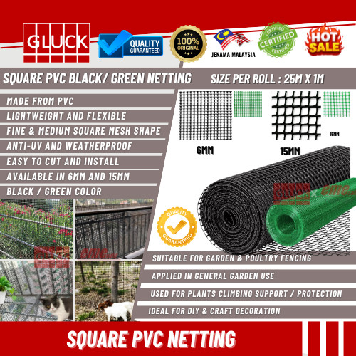 6MM, 15MM SQUARE NYLON PVC NETTING (BLACK, GREEN) 6MM/ 15MMX15MMX25M