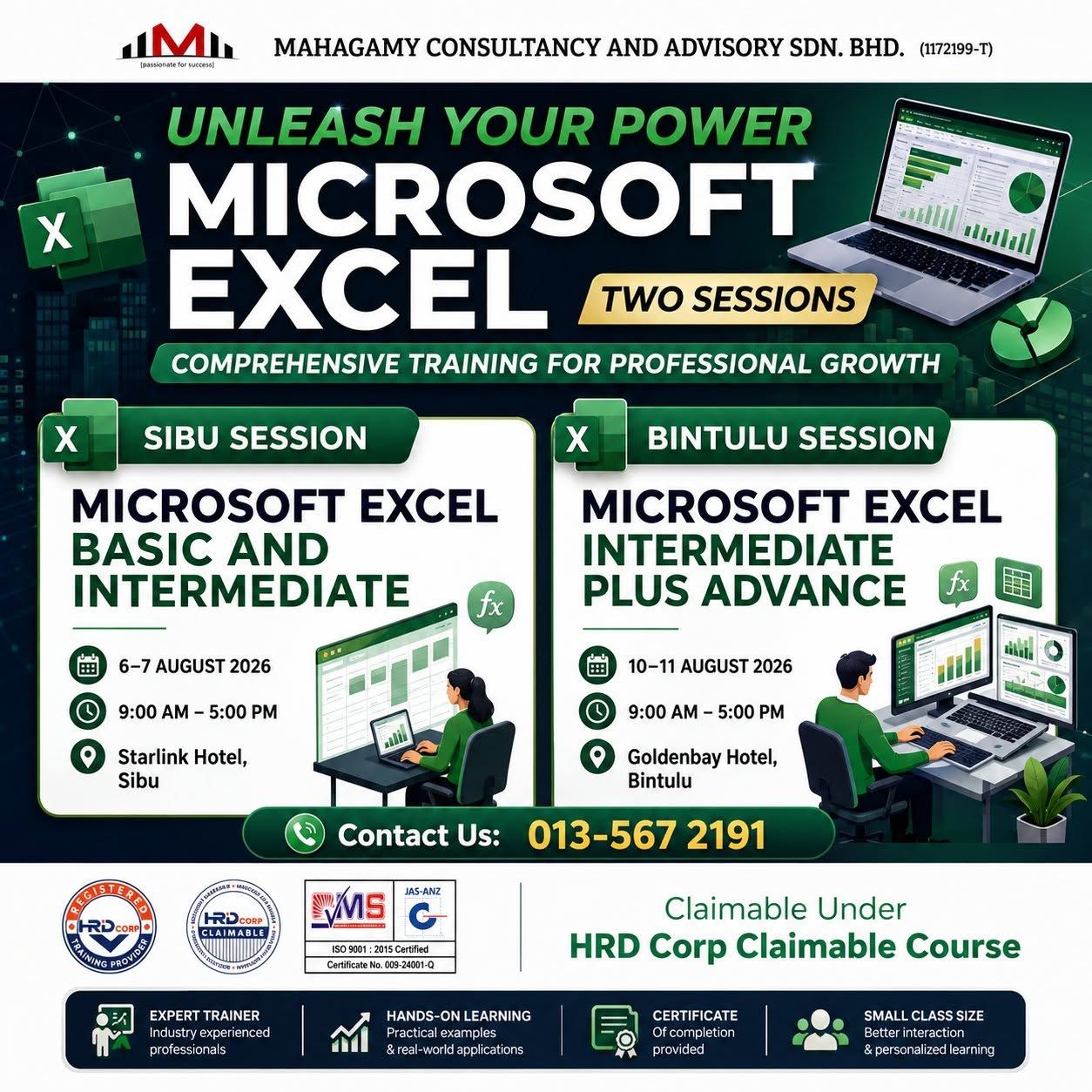 August - Sibu and Bintulu : Microsoft Excel 2 days Training RM1550 (excluding sst)