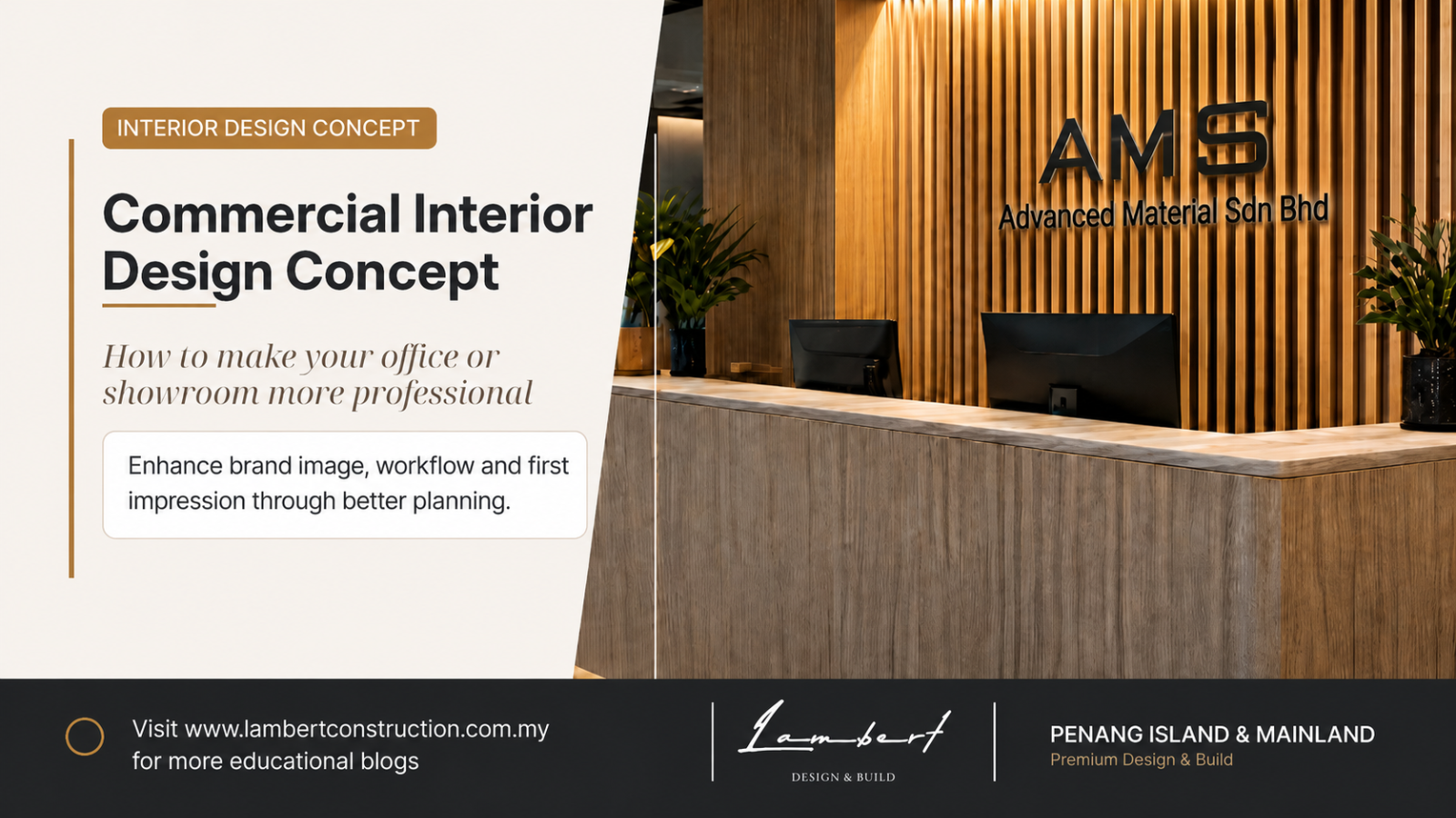 Commercial Interior Design Concept: How to Make Your Office or Showroom Look More Professional