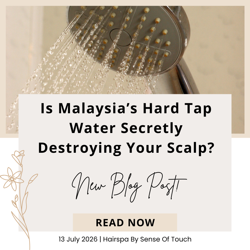 Is Malaysia’s Hard Tap Water Secretly Destroying Your Scalp?