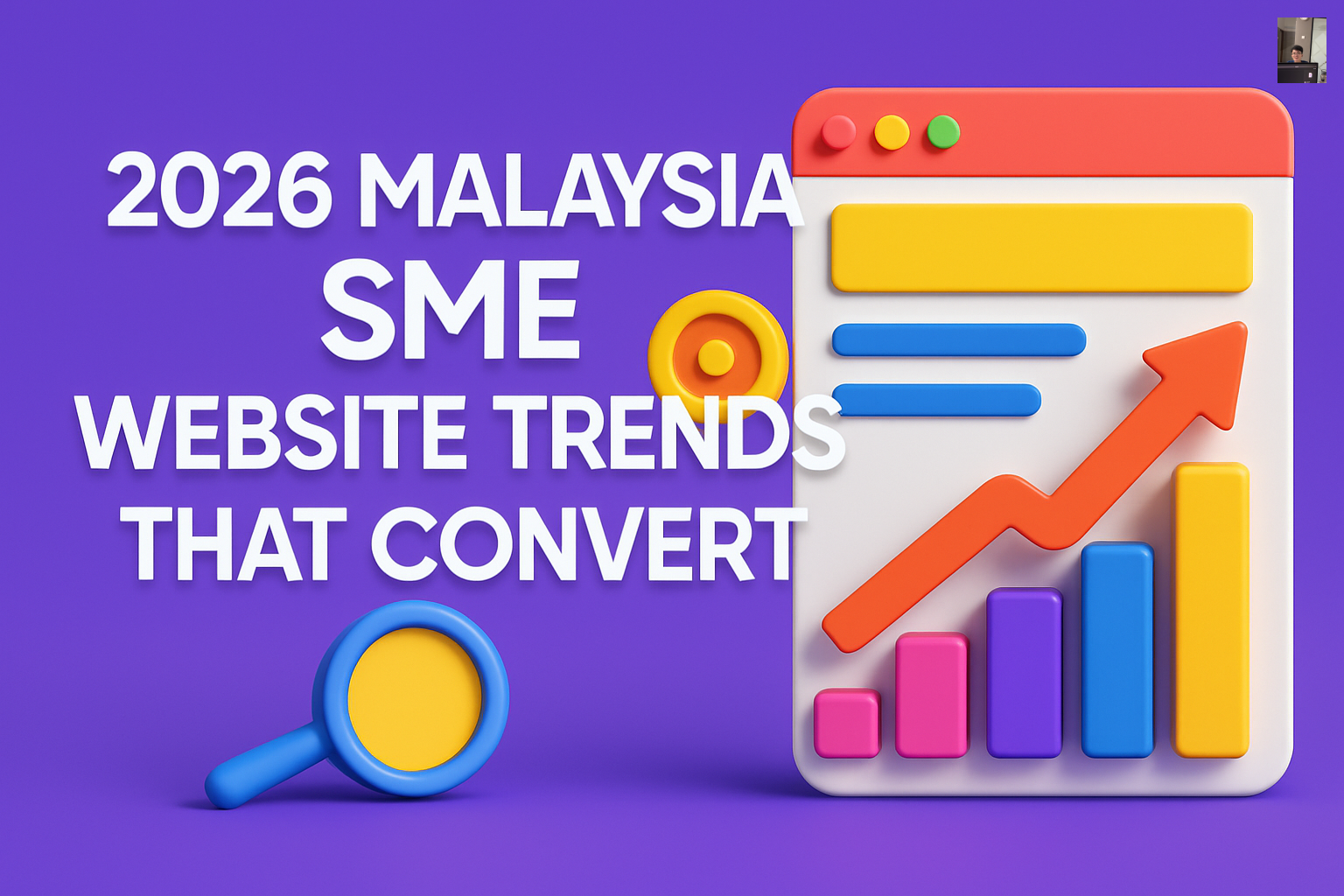 2026 Malaysia SME Website Trends That Convert
