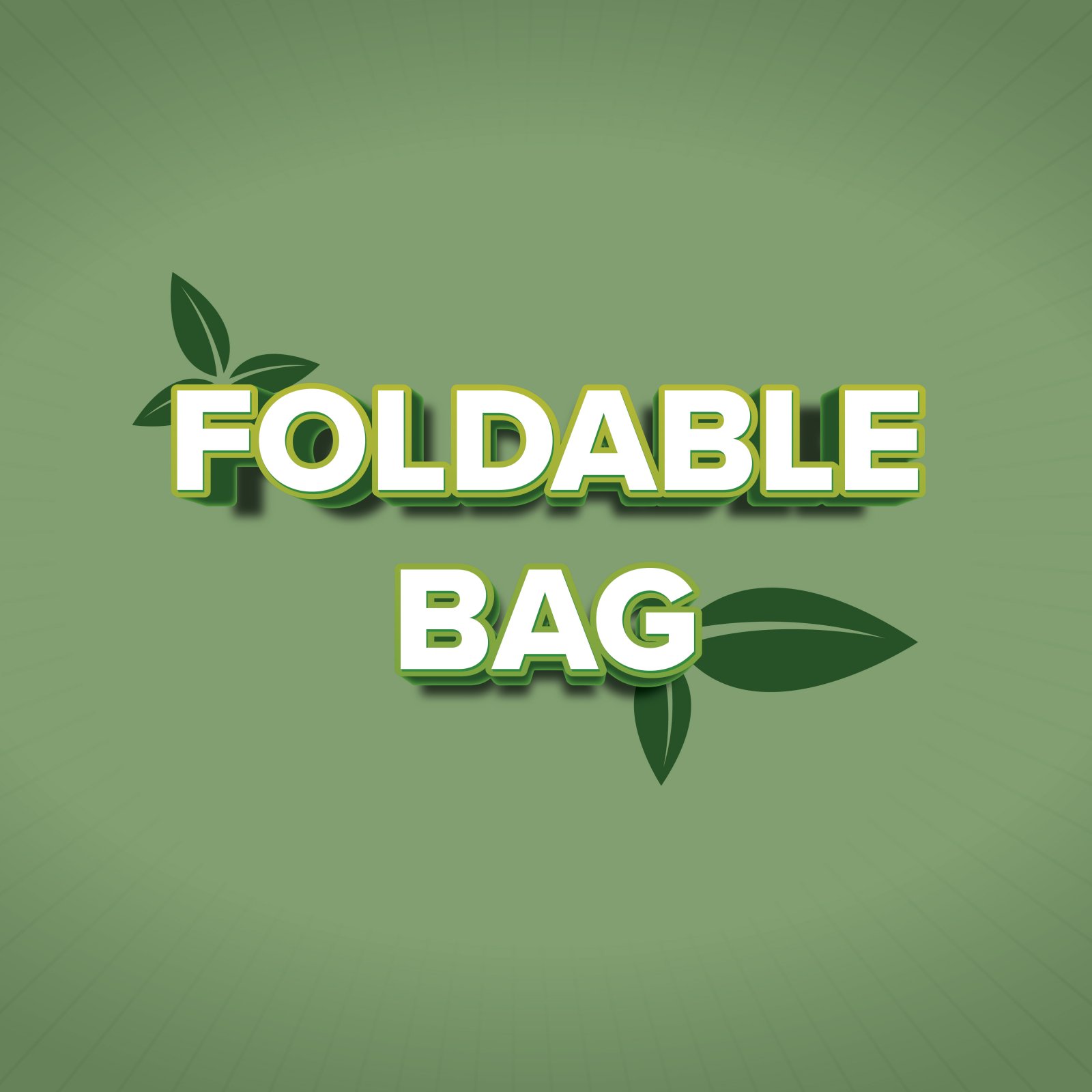 FOLDABLE BAG