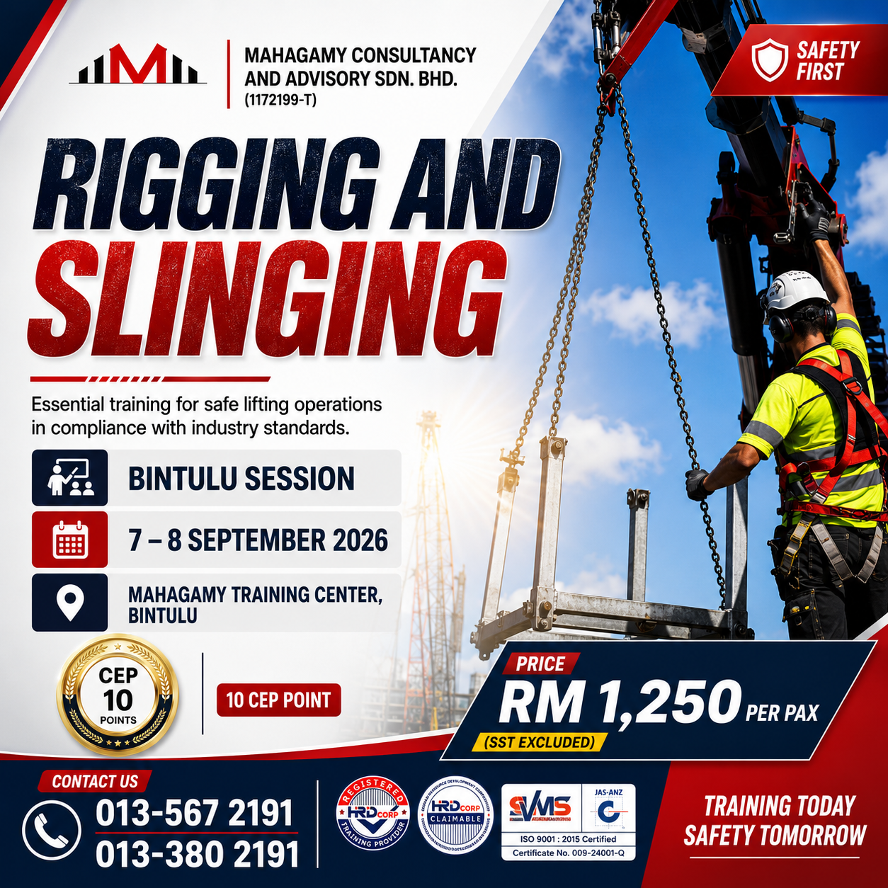 Bintulu- 7&8 September: Rigging and Slinging