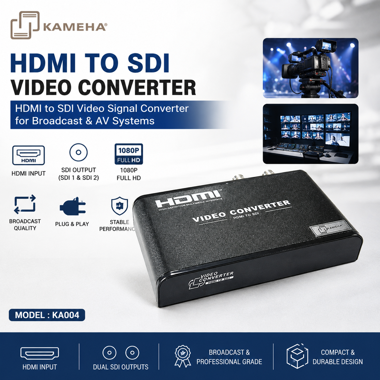 KAMEHA KA004 HDMI 转 SDI 视频转换器 – 专业 HDMI 转 SDI 信号转换器