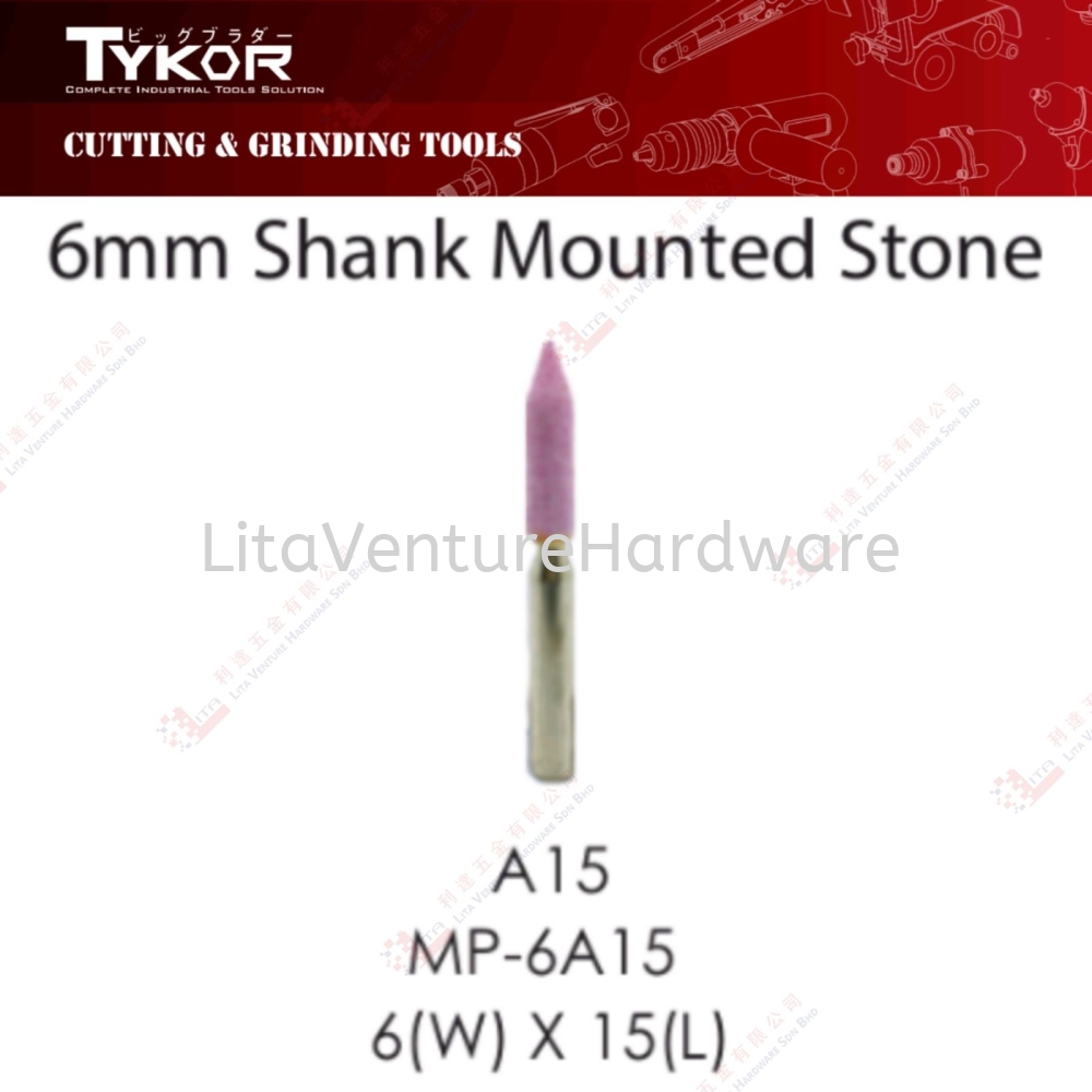 TYKOR BRAND 6MM SHANK MOUNTED STONE - A15 MP6A15 6WX15L