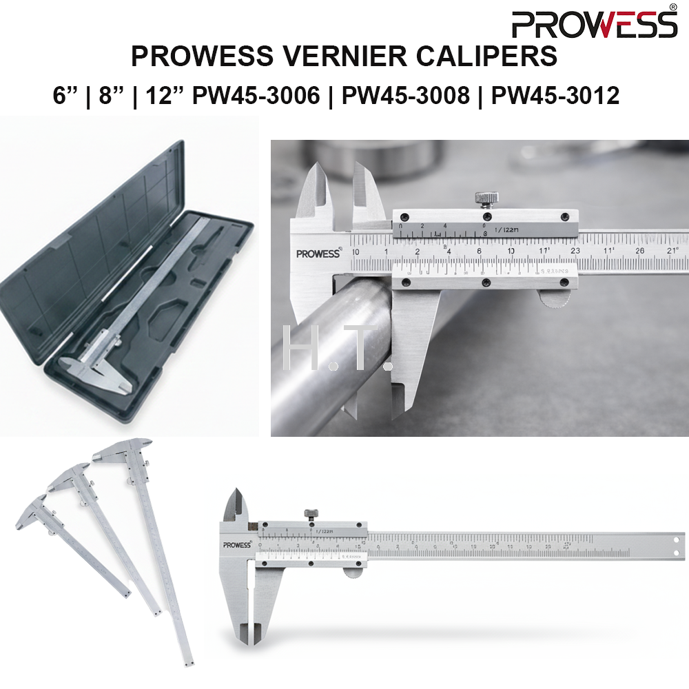 PROWESS VERNIER CALIPERS | RECISION MEASURING TOOL | STAINLESS STEEL VERNIER CALIPER 6” | 8” | 12” ( PW45-3006 | PW45-3008 | PW45-3012 )