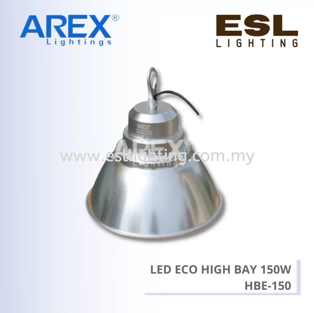 AREX LED HIGH BAY LED ECO LED HIGH BAY 150W - HBE-150