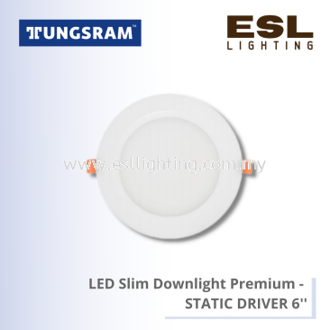 TUNGSRAM LED SLIM DOWNLIGHT PREMIUM 12W - LED DLR SLIM P1 TU6 IP40 12W 830 / 840 / 865 SST - 93116860 / 93103680 / 93103681