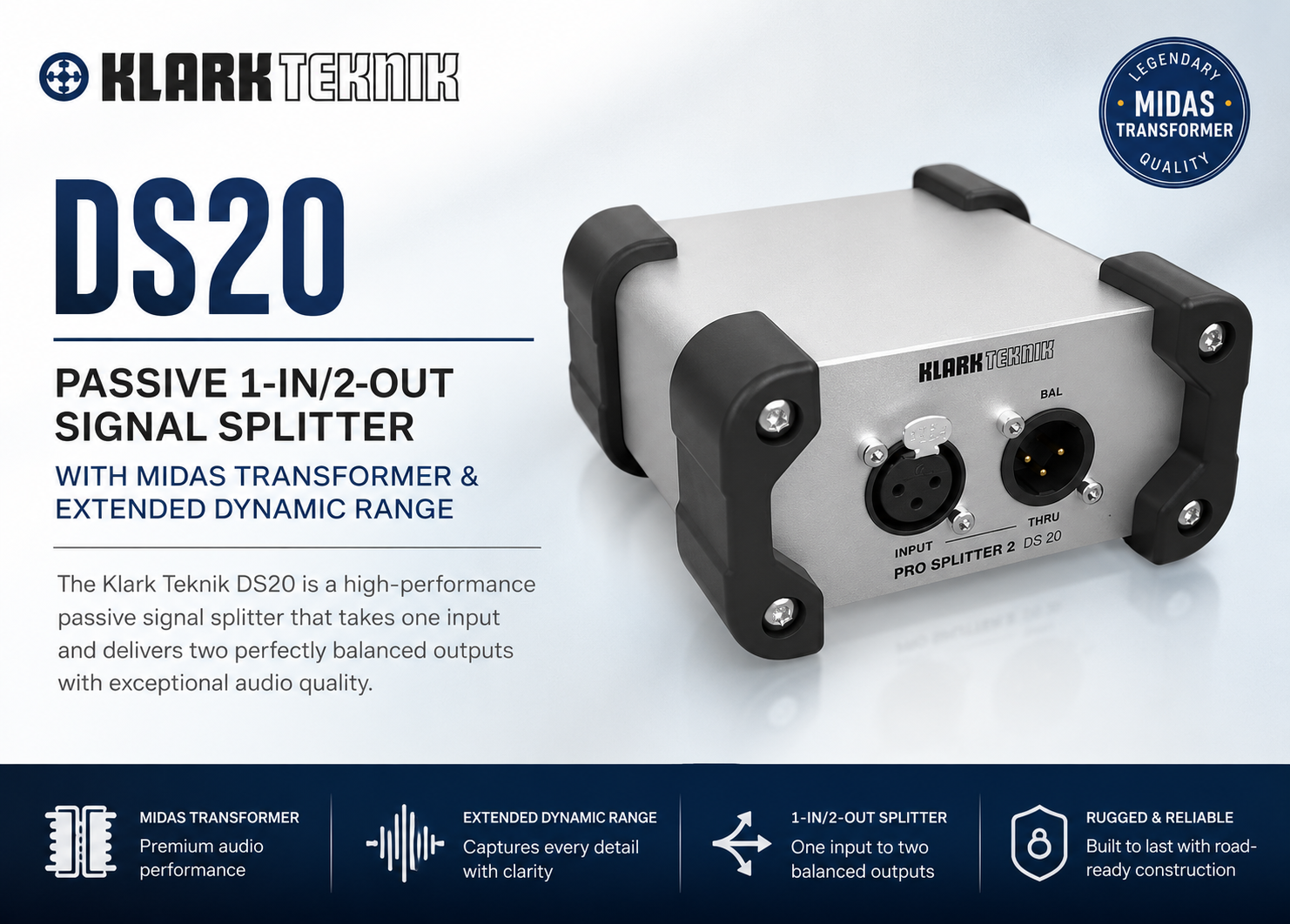 Klark Teknik DS20 – 被动式1进2出信号分配器，配备Midas变压器及宽广动态范围
