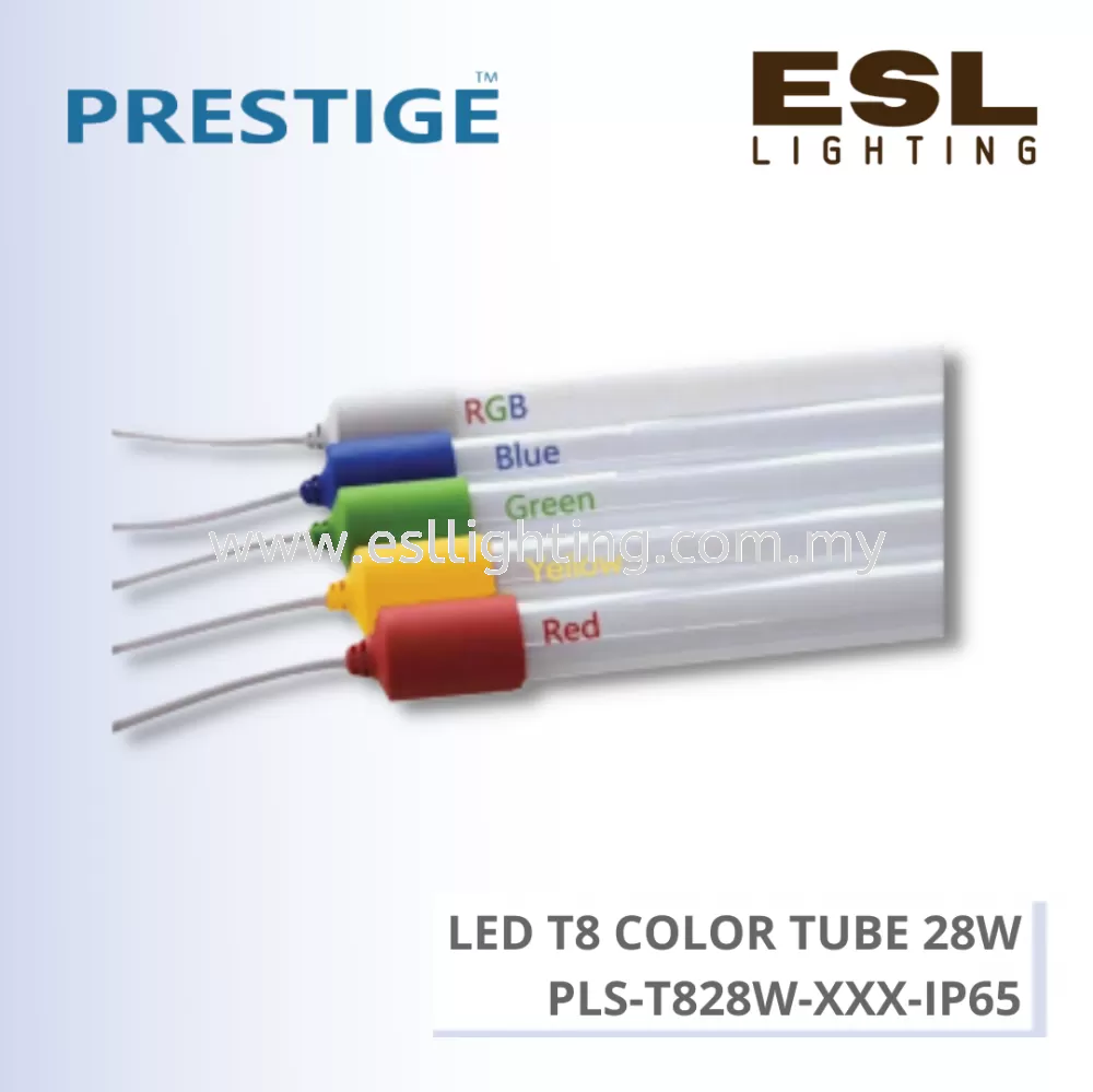 PRESTIGE LED T8 COLOR TUBE 28W - PLS-T828W-XXX-IP65 IP65