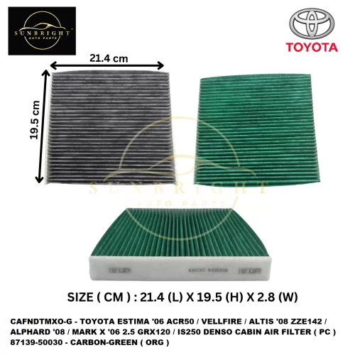 CAFNDTMXO-G - TOYOTA ESTIMA '06 ACR50 / VELLFIRE / ALTIS '08 ZZE142 / ALPHARD '08 / MARK X '06 2.5 GRX120 / IS250 DENSO CABIN AIR FILTER ( PC ) 87139-06080 - NORMAL GRID - CARBON-GREEN