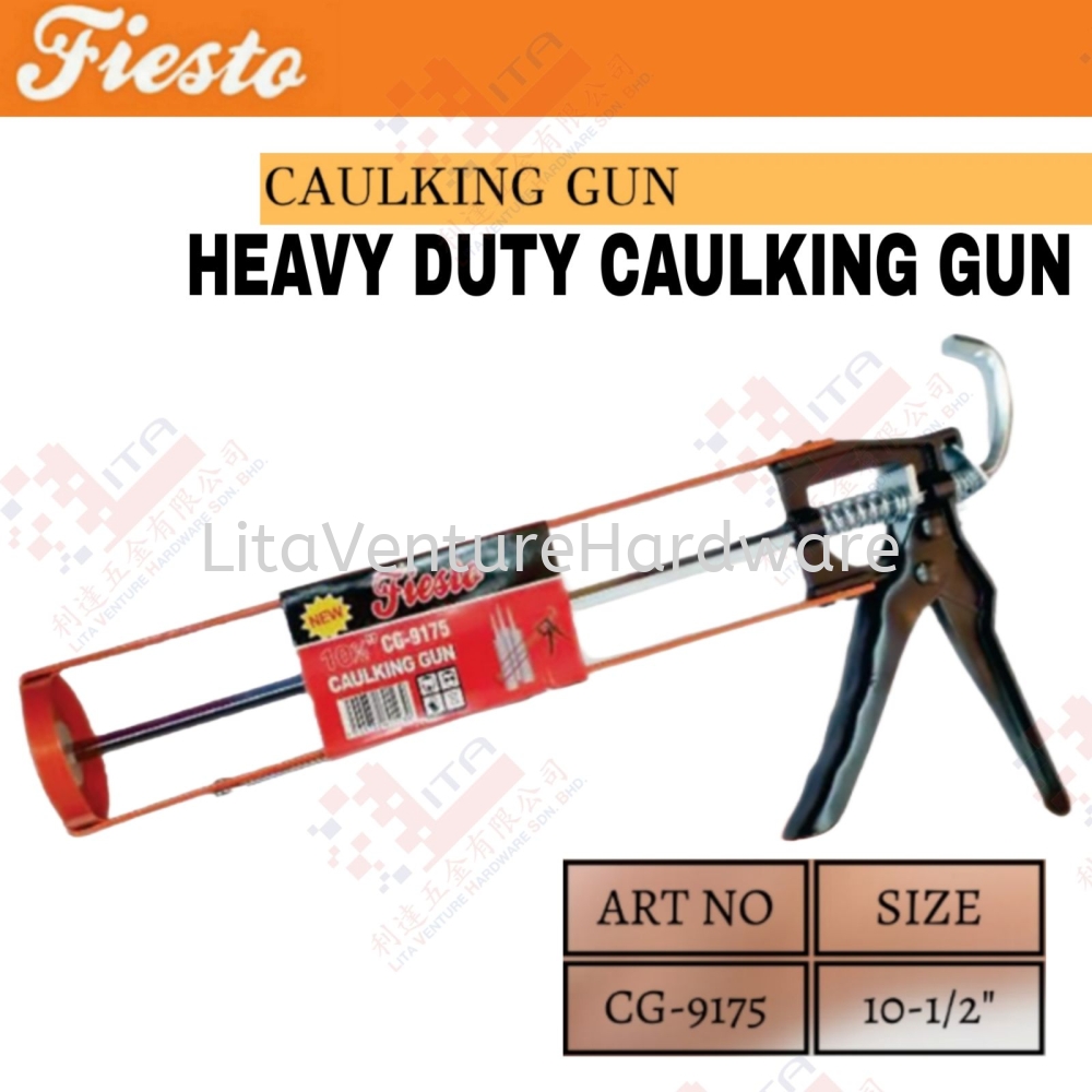 FIESTO BRAND HEAVY DUTY CAULKING GUN - CG9175