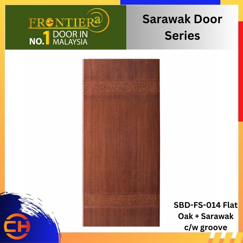 FRONTIERA Sarawak Door Series (SBD-FS-014 Flat Oak + Sarawak c/w groove)