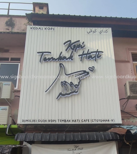 KOPI TEMBAK HATI OUTDOOR ALUMINIUM PANEL BASE 3D LED BOX UP BACKLIT LETTERING SIGNBOARD SIGNAGE AT TEMERLOH PAHANG MALAYSIA