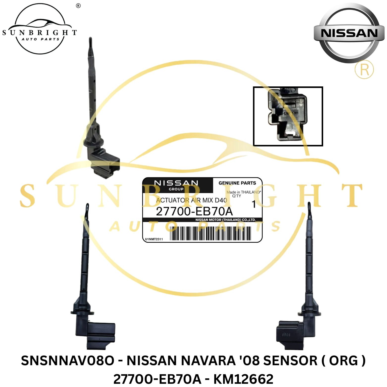 SNSNNAV08O - NISSAN NAVARA '08 SENSOR ( ORG ) 27700-EB70A - KM12662