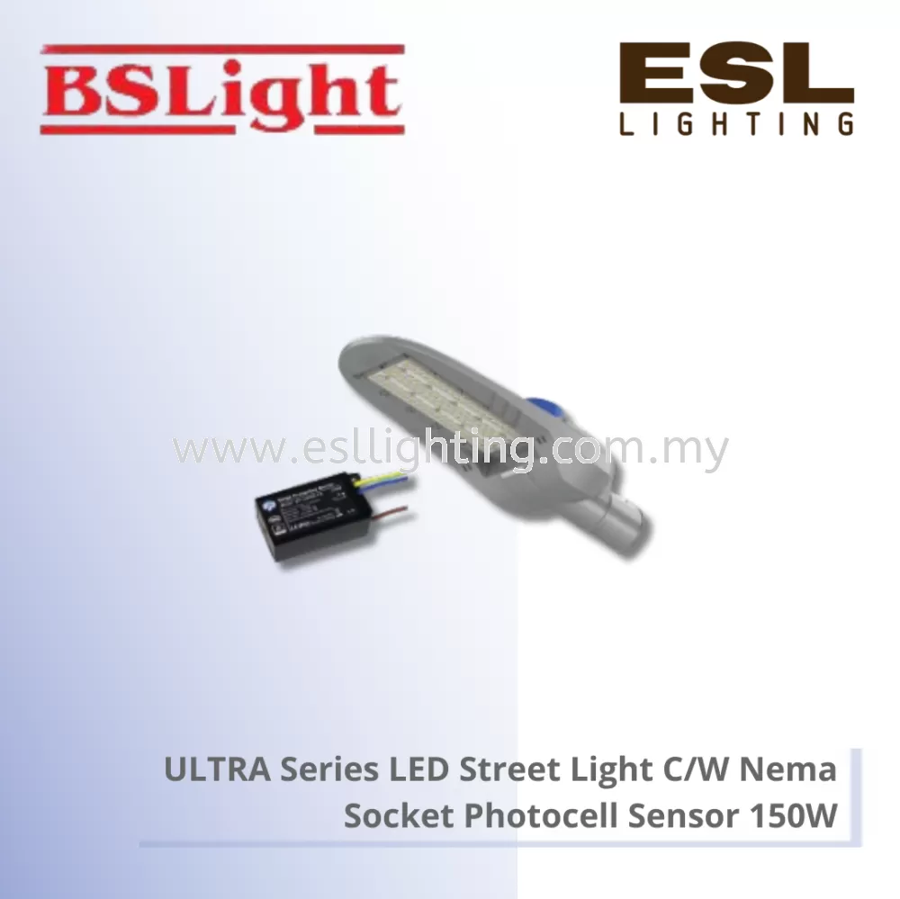 BSLIGHT ULTRA SERIES LED Street Light C/W Nema Socket Photocell Sensor - 150W - BSSL-8150