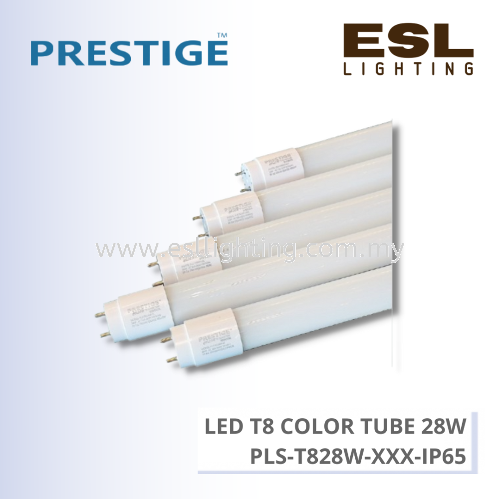 PRESTIGE LED T8 COLOR TUBE - PLS-T828W-XXX