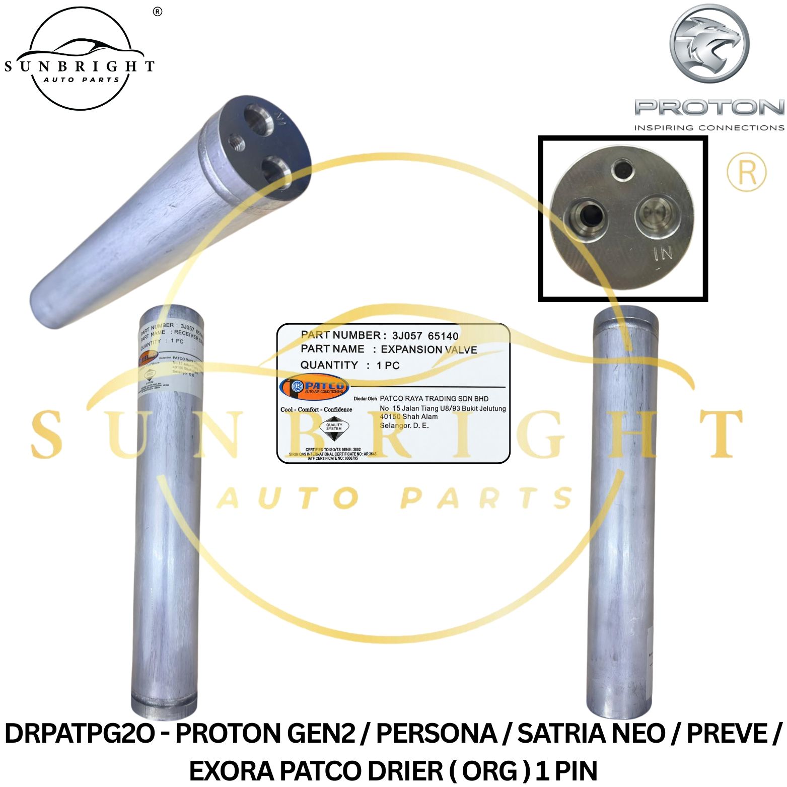 DRPATPG2O - PROTON GEN2 / PERSONA / SATRIA NEO / PREVE / EXORA PATCO DRIER ( ORG ) 1 PIN