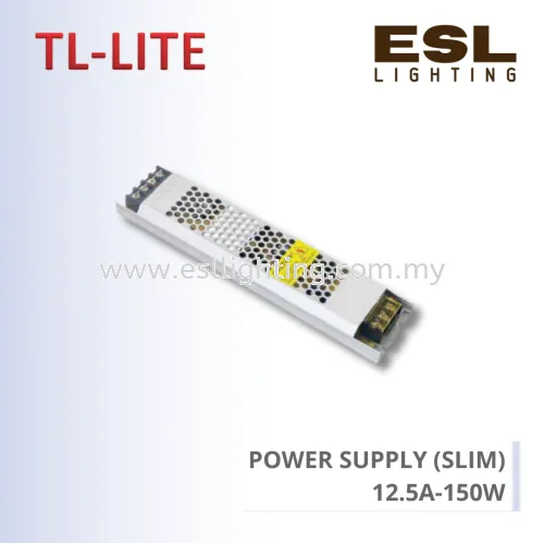 TL-LITE POWER SUPPLY (SLIM) - 12.5A-150W