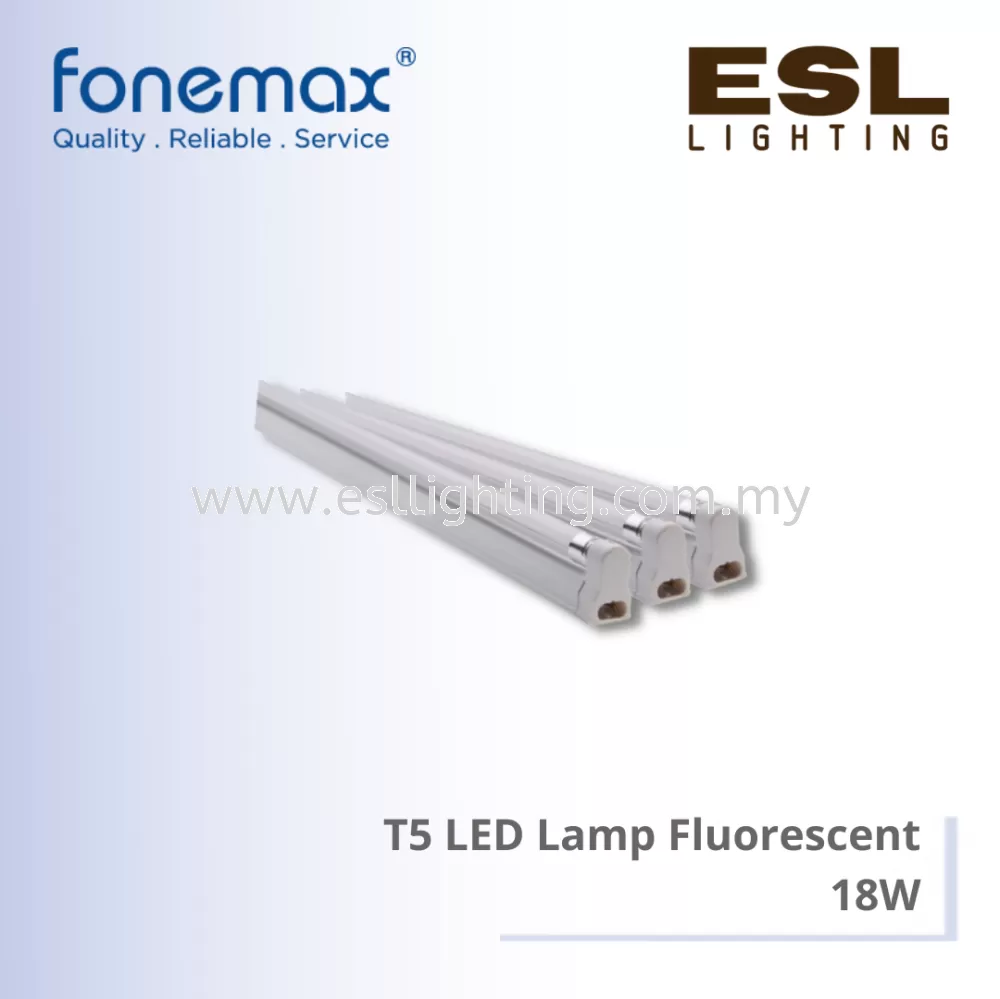 FONEMAX T5 LED Lamp Fluorescent 18W - FS-18W