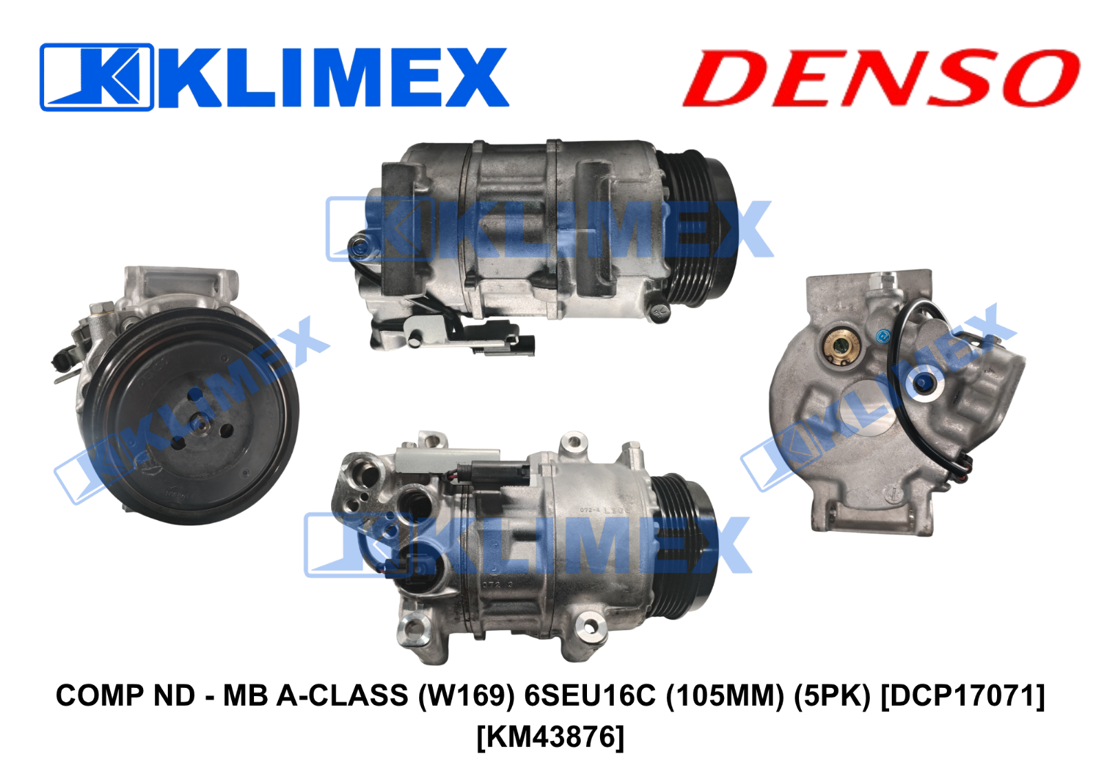 COMP ND - MB A-CLASS (W169) 6SEU16C (105MM) (5PK) [DCP17071] [KM43876]