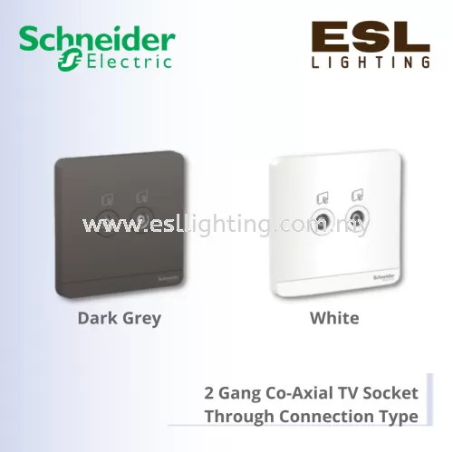 SCHNEIDER AvatarOn 2 Gang Co-Axial TV Socket (Through Connection Type) -  E8332TV_WE_G11 E8332TV_DG_G11