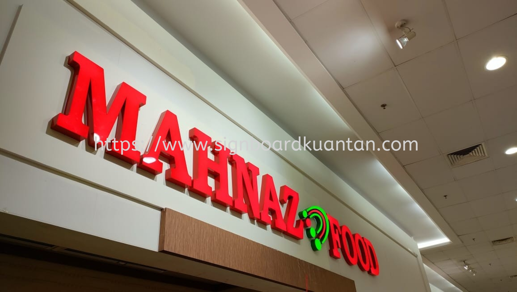 MAHNAZ FOOD INDOOR 3D LED FRONTLIT SIGNAGE AT KUANTAN