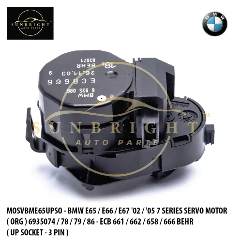 MOSVBME65UPSO - BMW E65 / E66 / E67 '02 / '05 7 SERIES SERVO MOTOR ( ORG ) 6935074 / 78 / 79 / 86 - ECB 661 / 662 / 658 / 666 BEHR ( UP SOCKET - 3 PIN )