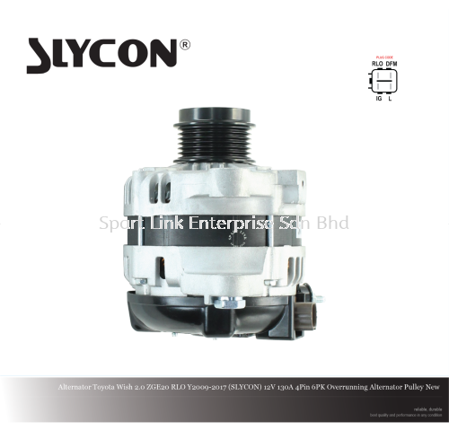 Alternator Toyota Wish 2.0 ZGE20 RLO Y2009-2017 (SLYCON) 12V 130A 4Pin 6PK OAP New