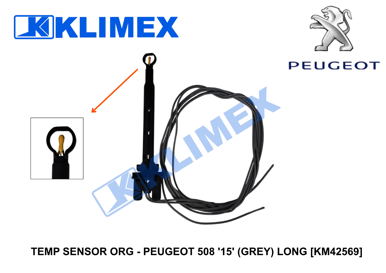 TEMP SENSOR ORG - PEUGEOT 508 '15' (GREY) LONG [KM42569]