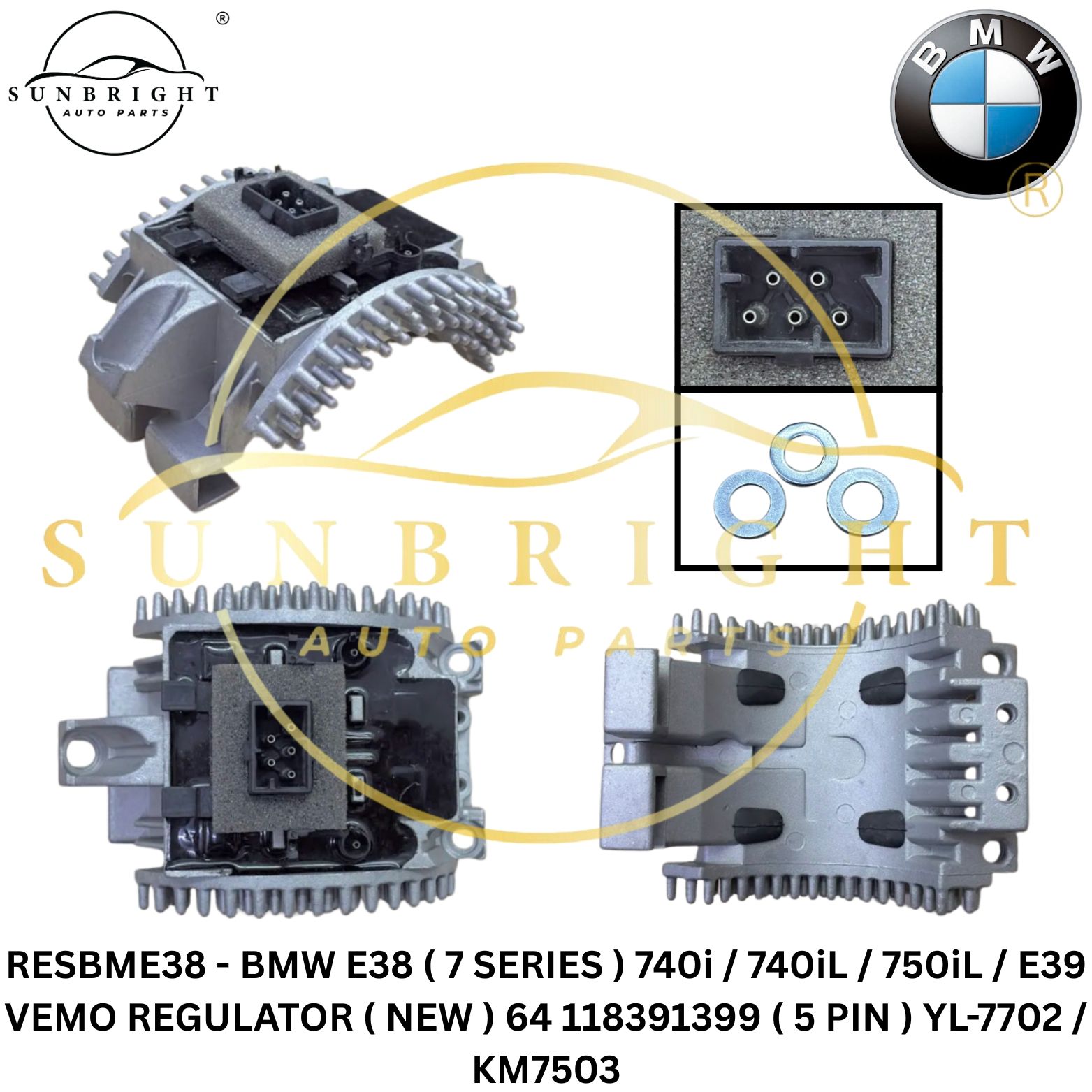 RESBME38 - BMW E38 ( 7 SERIES ) 740i / 740iL / 750iL / E39 VEMO REGULATOR ( NEW ) 64 118391399 ( 5 PIN ) YL-7702 / KM7503