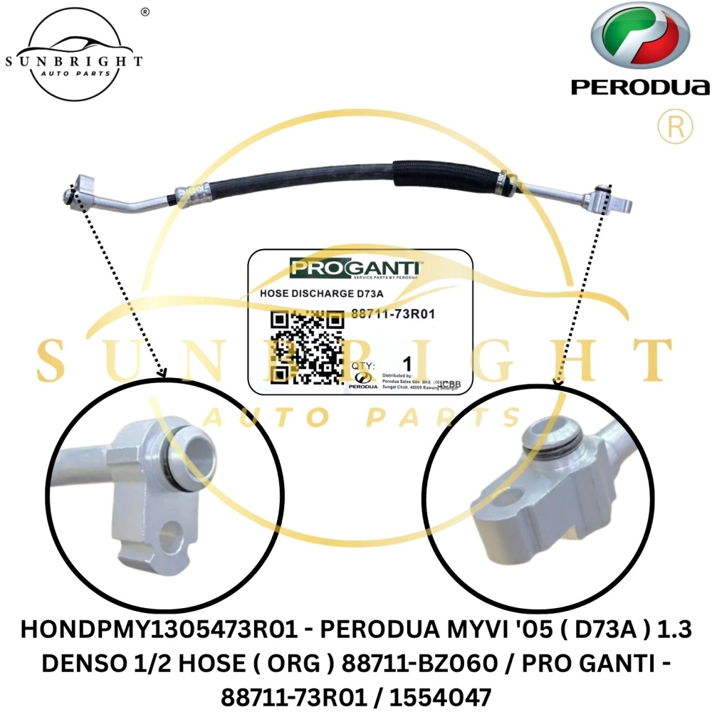 HONDPMY1305473R01 - PERODUA MYVI '05 ( D73A ) 1.3 DENSO 1/2 HOSE ( ORG ) 88711-BZ060 / PRO GANTI - 88711-73R01 / 1554047