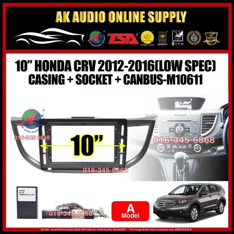 Honda CRV G4 2012 -  2016  (  With Canbus ) Android Player 10" Inch Casing + Socket