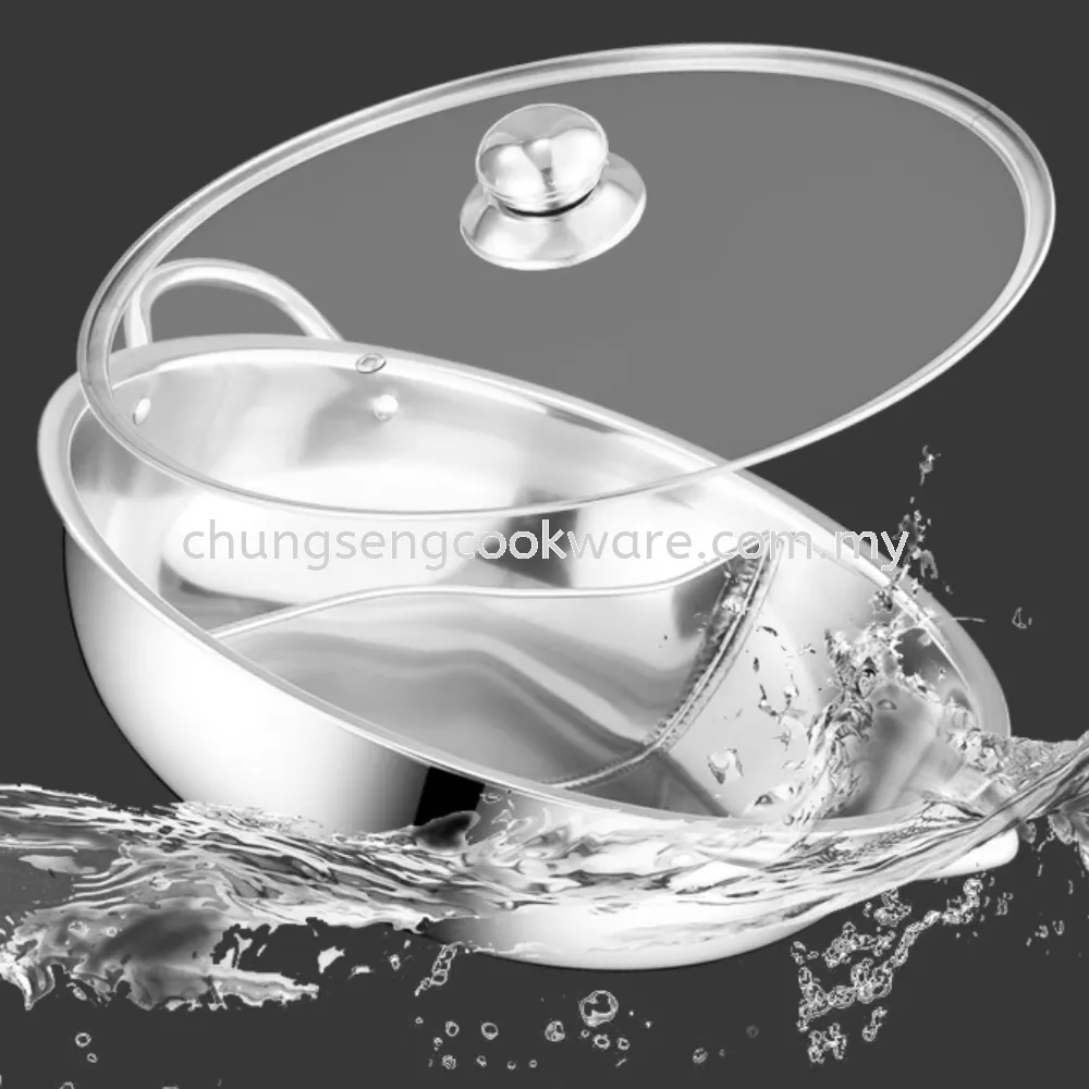 Stainless Steel Shabu-shabu Hot Pot With CLASS Lid/Two Divided 不锈钢鸳鸯火锅 Steamboat Pot (30cm) C6130