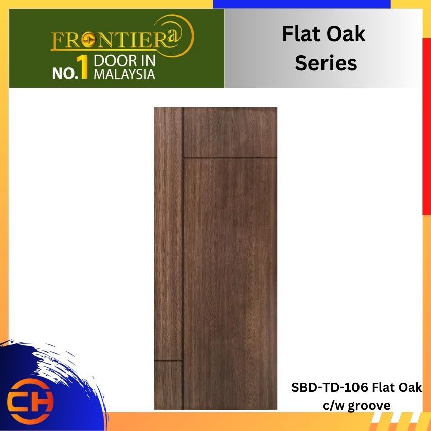 FRONTIERA Flat Oak Series (SBD-TD-106 Flat Oak c/w groove)