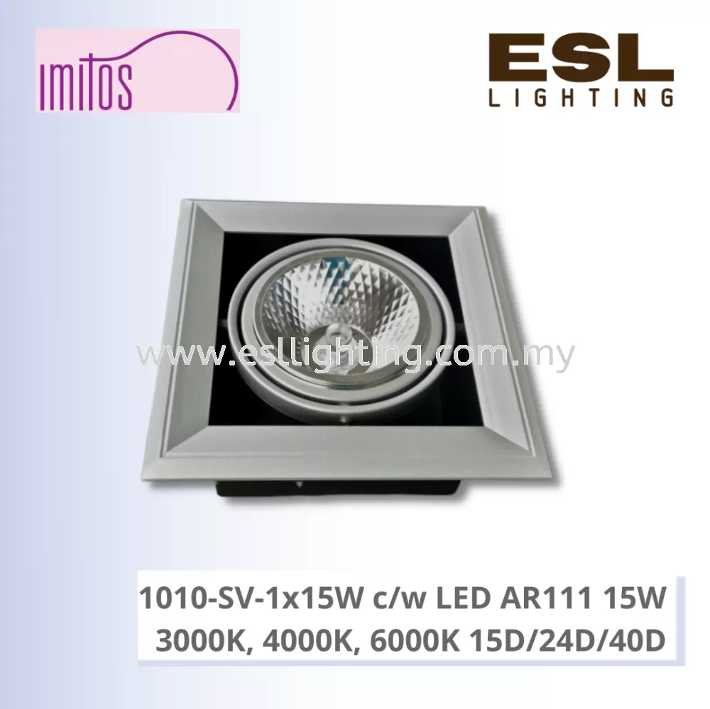 IMITOS 1010-SV-1x15W c/w LED AR111 15W 3000K, 4000K, 6000K 15D/24D/40D