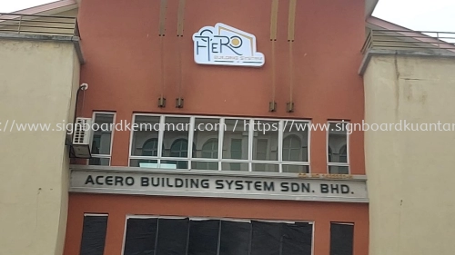 Acero Building System Sdn Bhd - Puchong - 3D PVC From Board Letter and Concel Signage