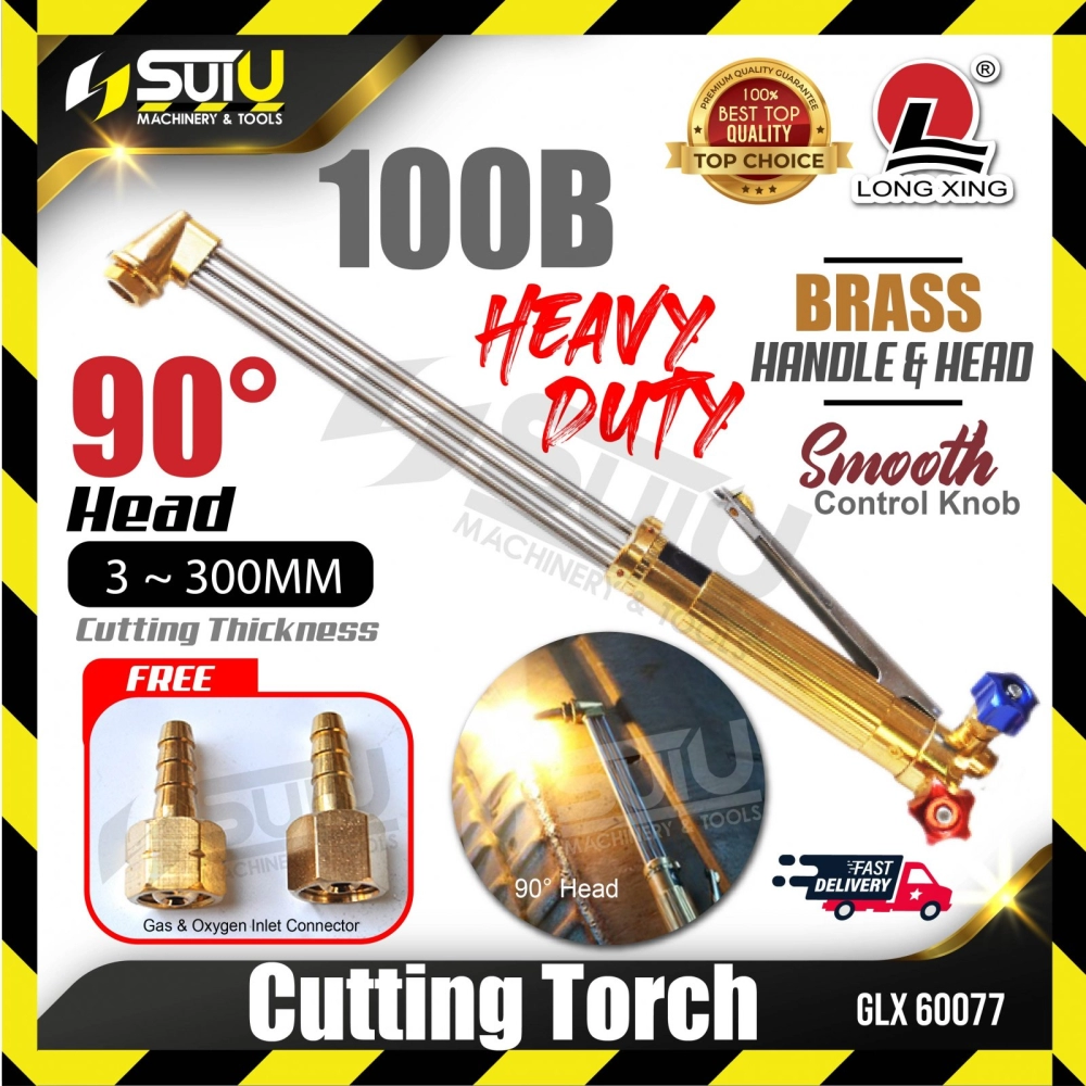 LONG XING GLX60077 100B Heavy Duty Cutting Torch 90°