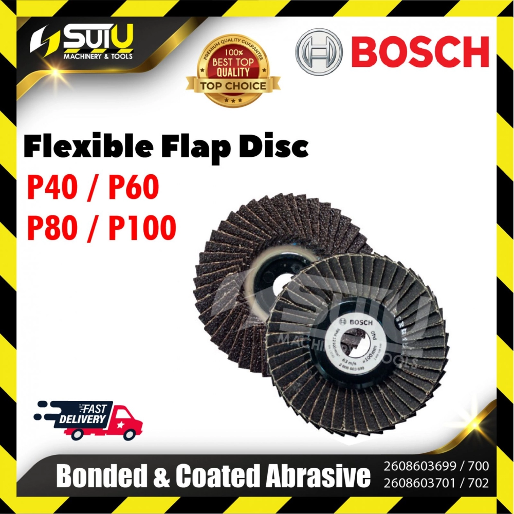 BOSCH 2608603699/700/701/702 1PCS 100mm Flexible Flap Disc (P40/P60/P80/P100)