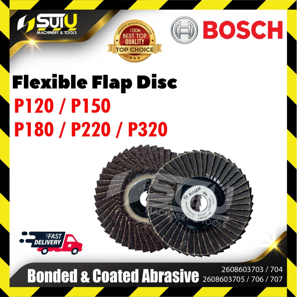 BOSCH 2608603703/704/705/706/707 1PCS 100mm Flexible Flap Disc (P120/P150/P180/P220/P320)