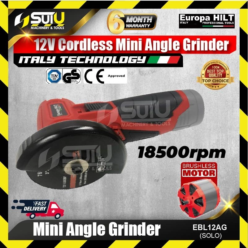 EUROPA HILT EBL12AG 12V 76MM Cordless Mini Angle Grinder 18500RPM (SOLO - No Battery & Charger)
