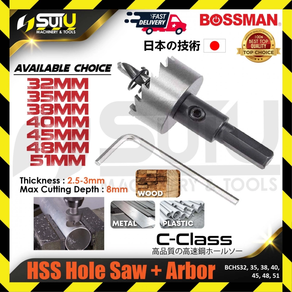 BOSSMAN BCHS32/ 35/ 38/ 40/ 45/ 48/ 51 1PCS 32MM-51MM HSS Hole Saw + Arbor (C-Class)