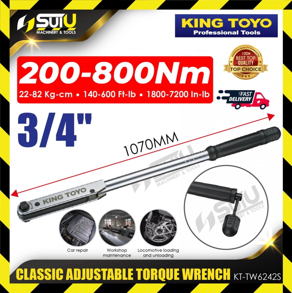KING TOYO KT-TW6242S 3/4" 200-800NM Classic Adjustable Torque Wrench